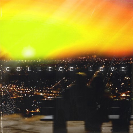 College Love | Boomplay Music