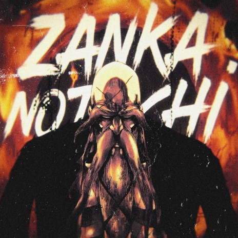 Zanka no Tachi | Boomplay Music