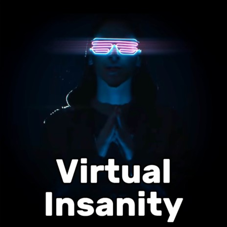 Virtual Insanity (Cyberpunk) | Boomplay Music