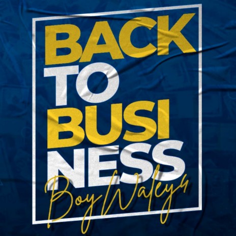 Back to Business | Boomplay Music
