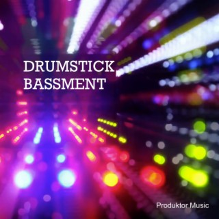 Drumstick Bassment