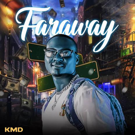 Faraway | Boomplay Music