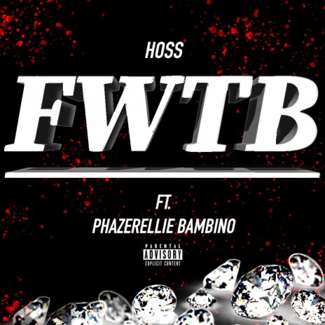 FWTB ft. Phazerellie Bambino | Boomplay Music
