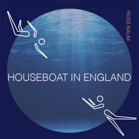 Houseboat in England | Boomplay Music