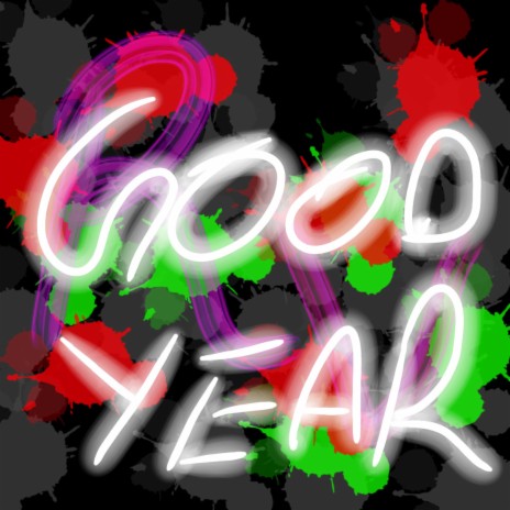 GOOD YEAR | Boomplay Music