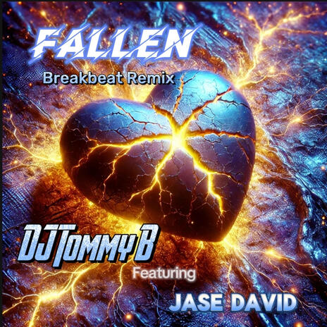 Fallen (Breakbeat Remix) ft. Jase David & Luis Guevarez | Boomplay Music