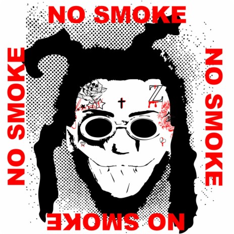 NO SMOKE | Boomplay Music