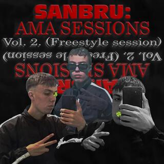 SANBRU: AMA Sessions, Vol. 2. (Freestyle session)