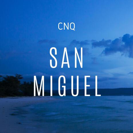 San Miguel | Boomplay Music