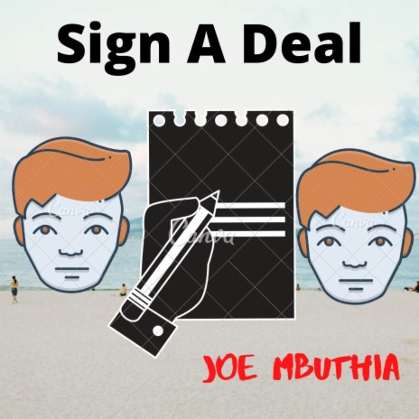 Sign A Deal | Boomplay Music