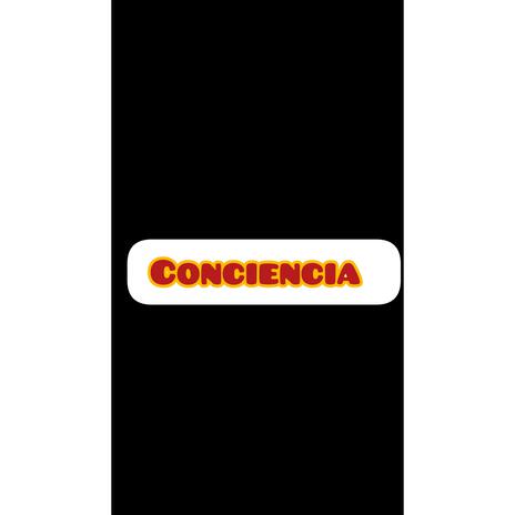 Conciencia | Boomplay Music