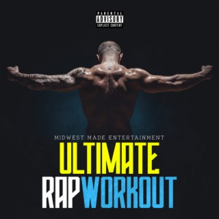 Ultimate Rap Workout