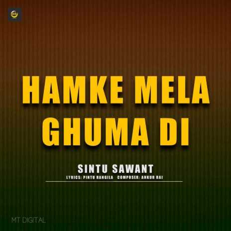 Hamke Mela Ghuma Di | Boomplay Music