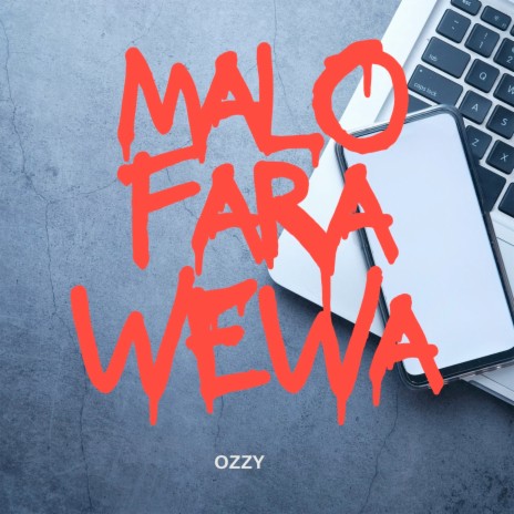 Malo Fara Wewa | Boomplay Music
