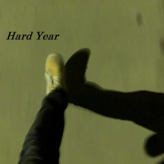 Hard Year