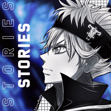 Stories (From Black Clover) | Boomplay Music