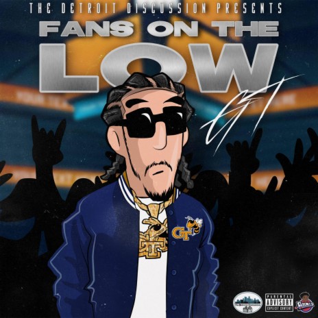 Fans On The Low ft. G.T. | Boomplay Music