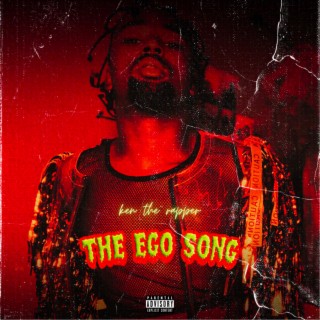 The Ego Song (feat. Ken Kunt) (Remixes)
