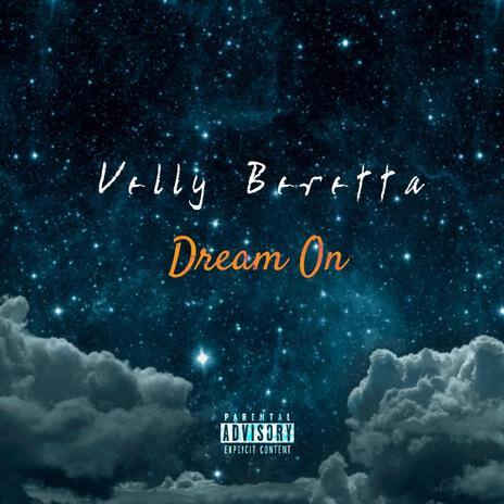 Dream On | Boomplay Music