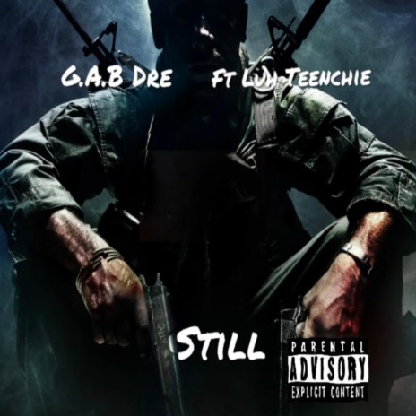 Still ft. Luh Teenchie | Boomplay Music
