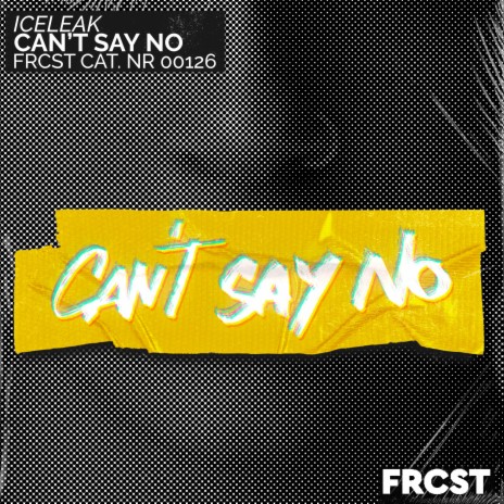Can't Say No (Extended)