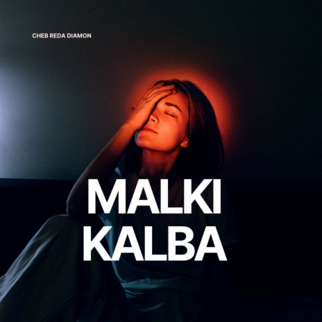 Malki Kalba | Boomplay Music
