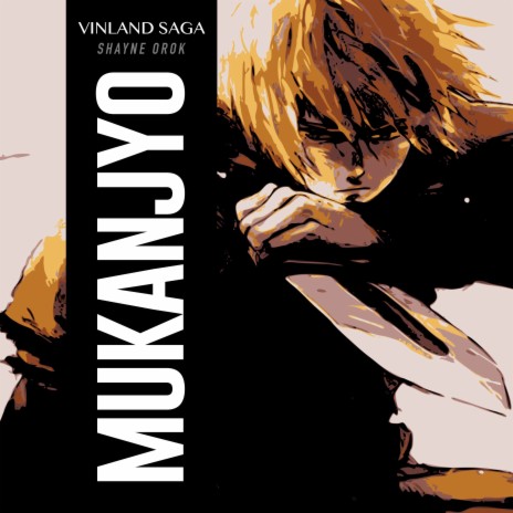 MUKANJYO (From Vinland Saga) | Boomplay Music