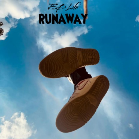 Runaway | Boomplay Music