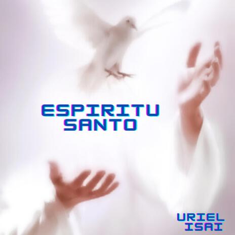 Espiritu Santo | Boomplay Music