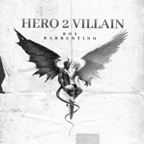 Hero 2 Villain (Freestyle) | Boomplay Music