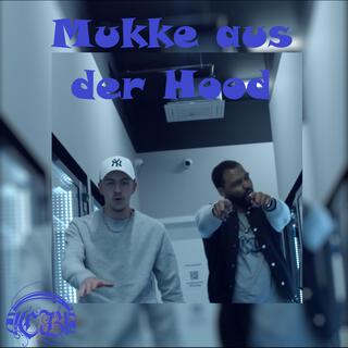 Mukke aus der Hood