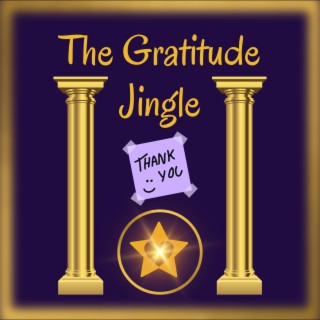 The Gratitude Jingle