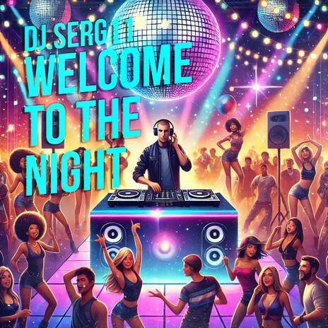 Welcome to the Night | Boomplay Music