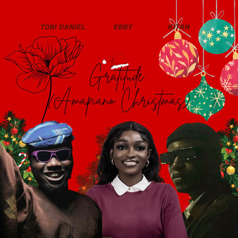 Gratitude (Amapiano Christmas) ft. Ebby & kitan | Boomplay Music