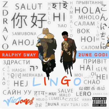 Lingo ft. 2une Godi & Ralphy Sway