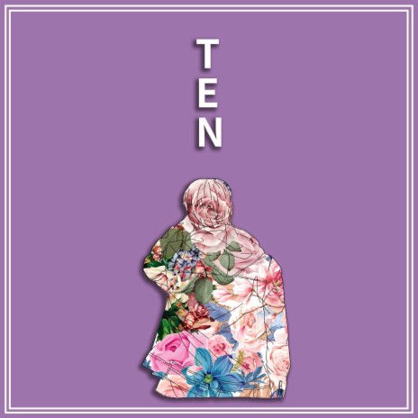 TEN | Boomplay Music