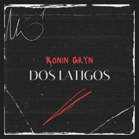 Dos Látigos | Boomplay Music