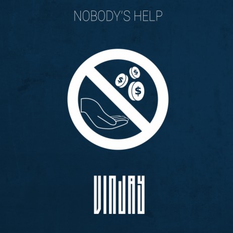 Nobody's Help | Boomplay Music