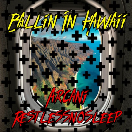 Ballin in Hawaii ft. Arcani | Boomplay Music