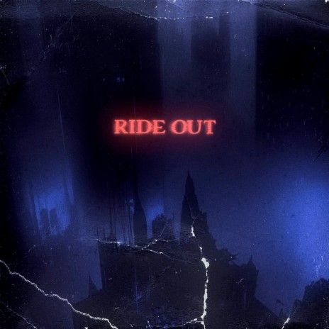 Ride Out | Boomplay Music