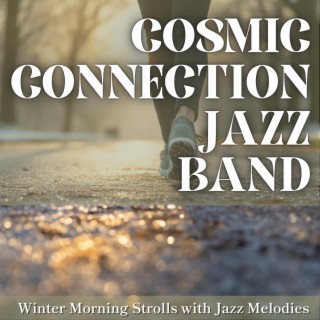 Winter Morning Strolls with Jazz Melodies