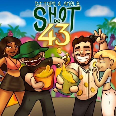 Shot de 43 ft. DJ TOPO | Boomplay Music