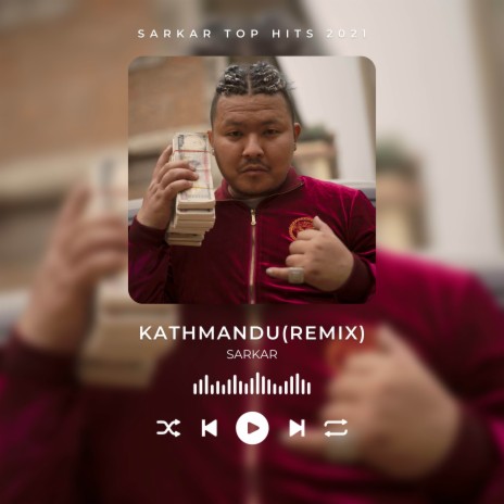 Kathmandu (Remix)