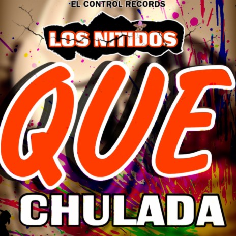 Que Chulada ft. Ivan produce | Boomplay Music