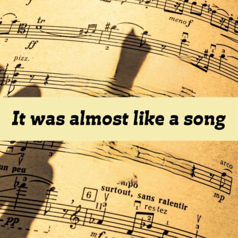 It Was Almost Like a Song | Boomplay Music