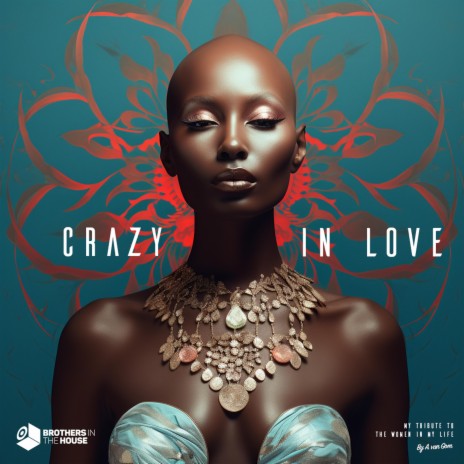 Crazy in Love ft. Aggy | Boomplay Music