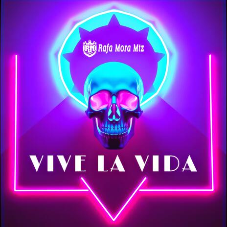 VIVE LA VIDA | Boomplay Music