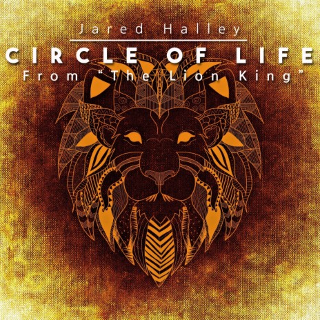 Circle of Life (From The Lion King) | Boomplay Music