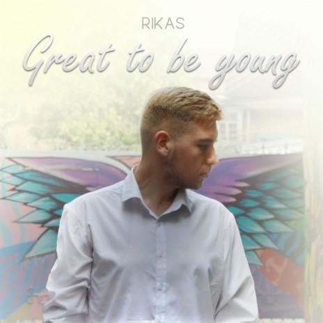 Great to Be Young | Boomplay Music