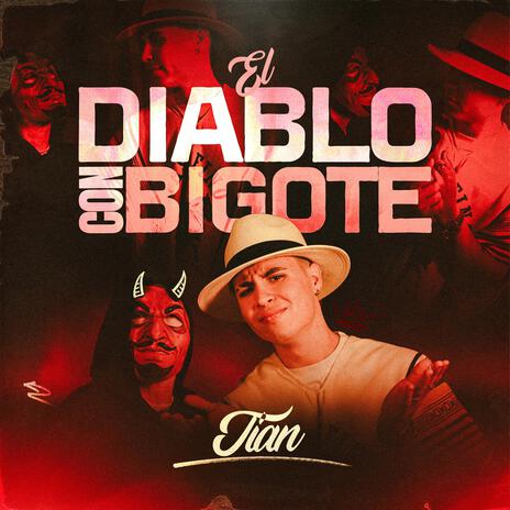 EL DIABLO CON BIGOTE | Boomplay Music